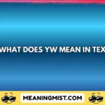 what does yw mean in text