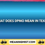 what does dpmo mean in text