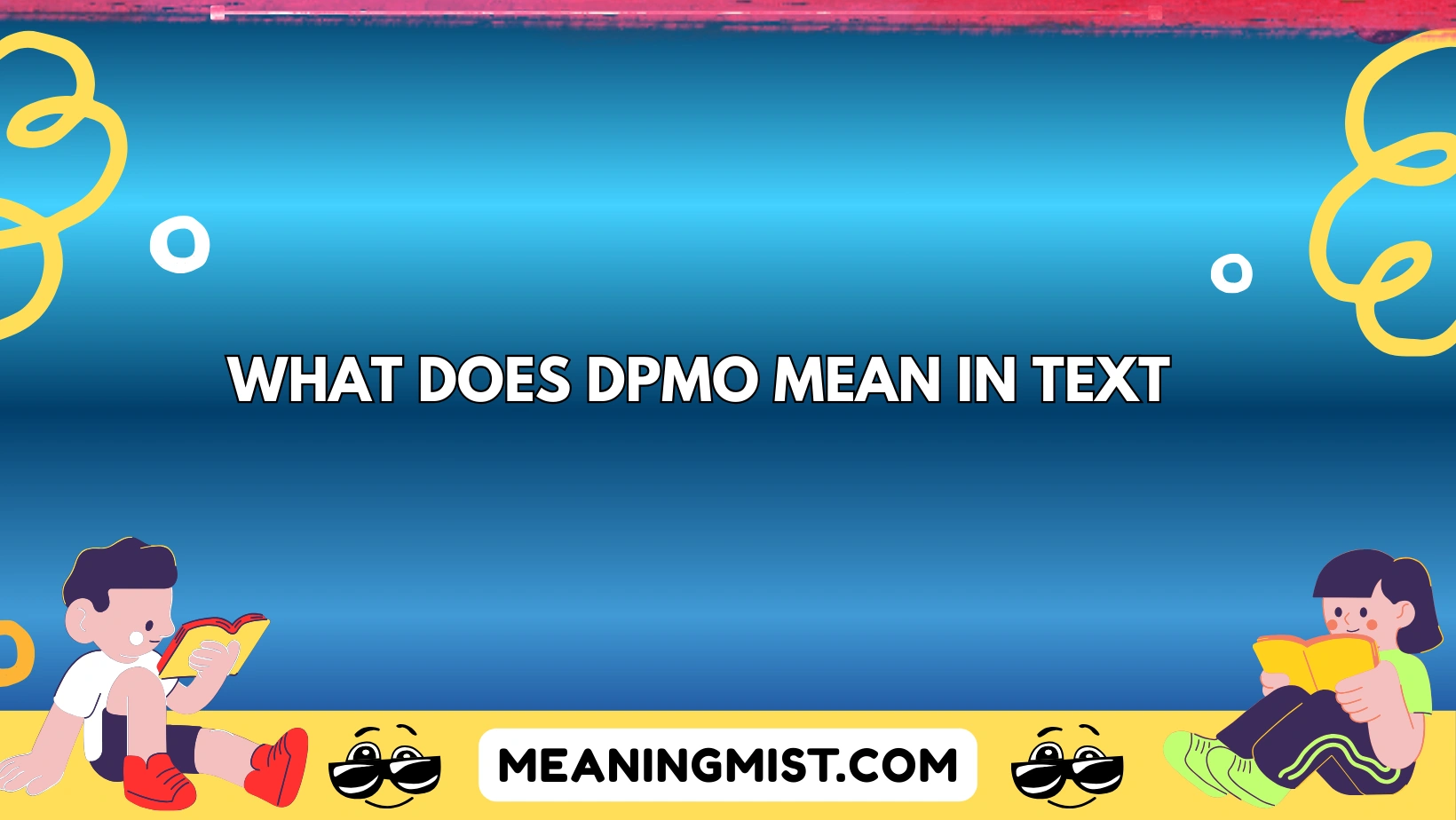 what does dpmo mean in text