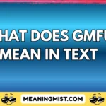 what does gmfu mean in text