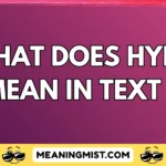 what does hyb mean in text