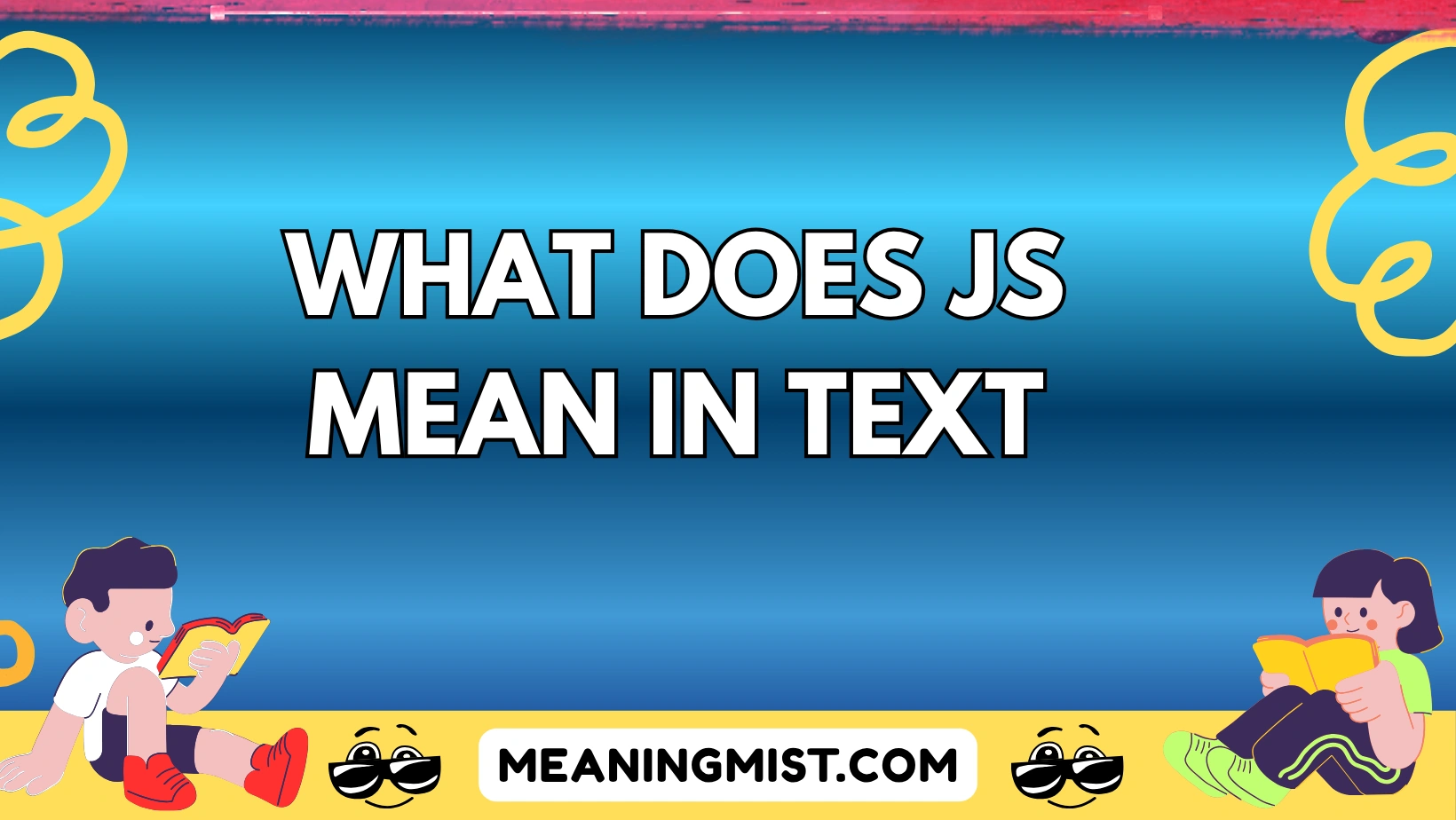 what does js mean in text