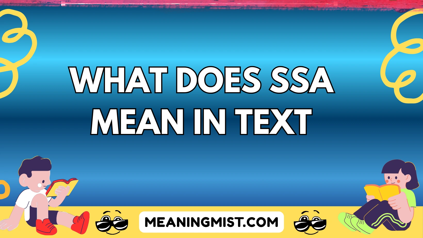 what does ssa mean in text