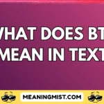 what does bts mean in text