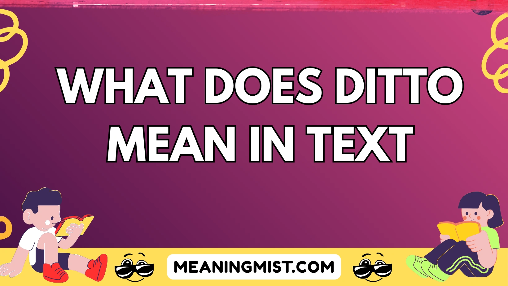 what does ditto mean in text