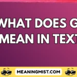 what does gl mean in text