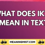 what does iktr mean in text