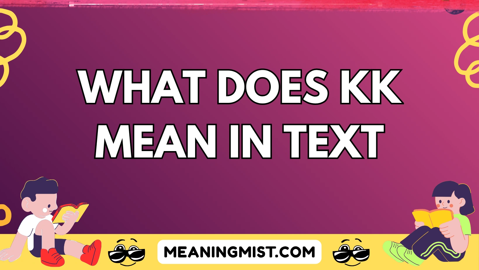what does kk mean in text