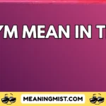 wym mean in text