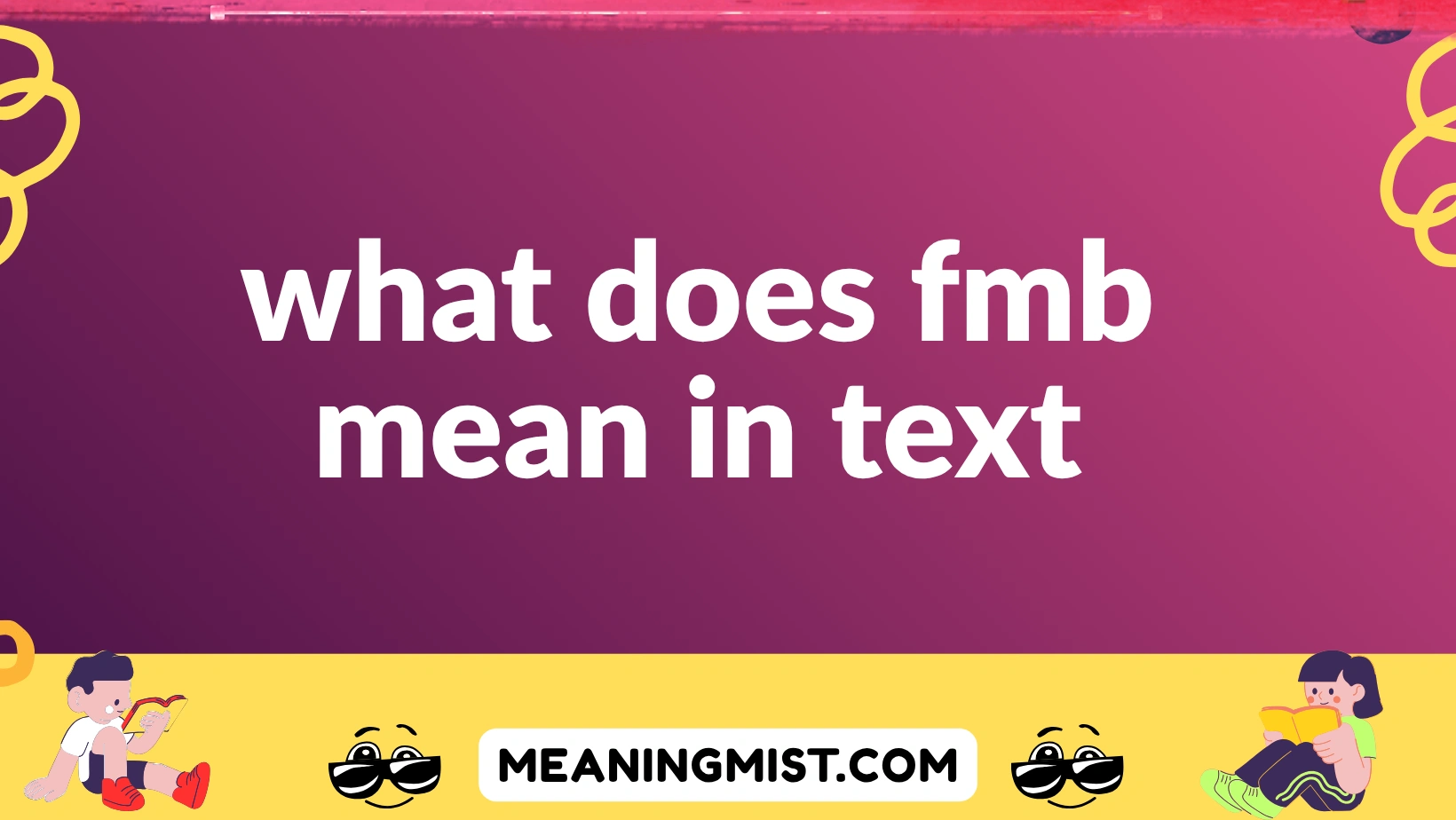 what does fmb mean in text