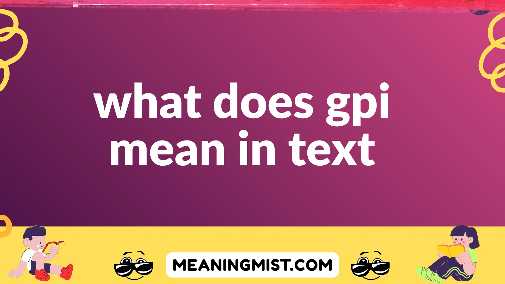 what does gpi mean in text
