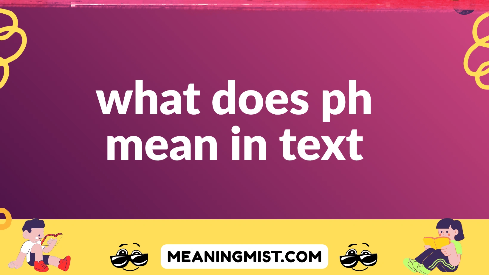 what does ph mean in text