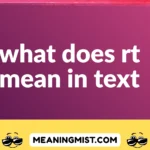 what does rt mean in text