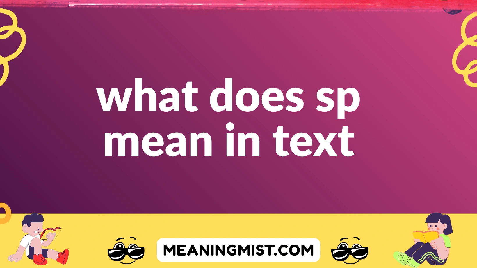 what does sp mean in text