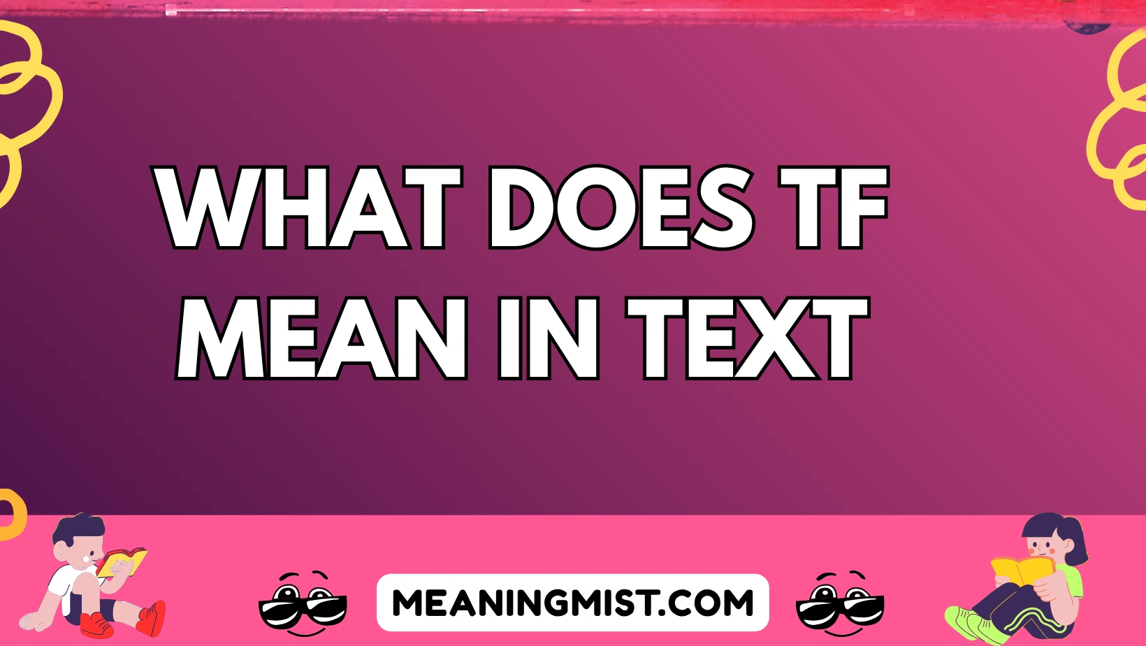 what does tf mean in text
