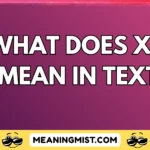 what does xx mean in text