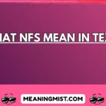 what nfs mean in text