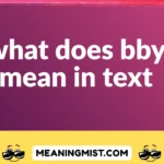 what does bby mean in text