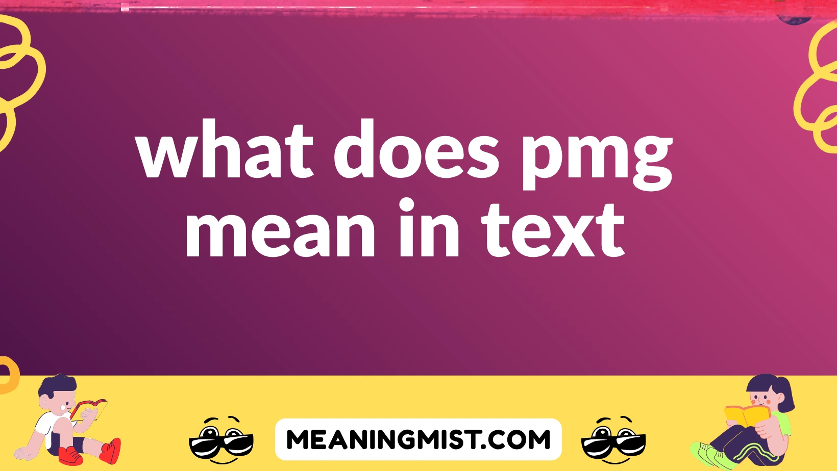 what does pmg mean in text