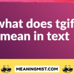what does tgif mean in text