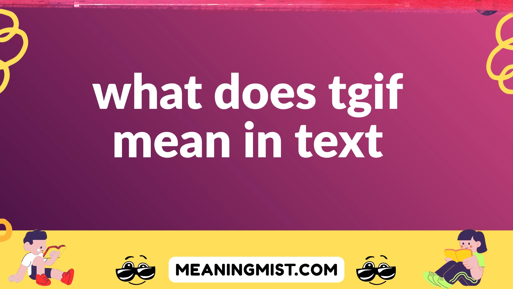 what does tgif mean in text