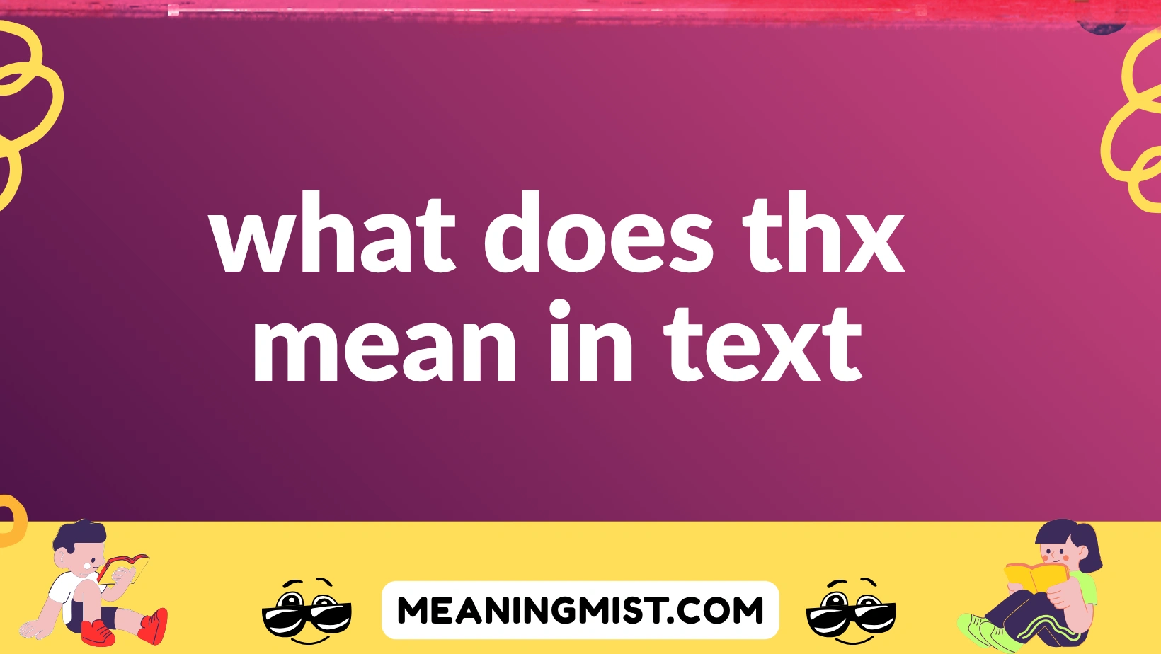 what does thx mean in text